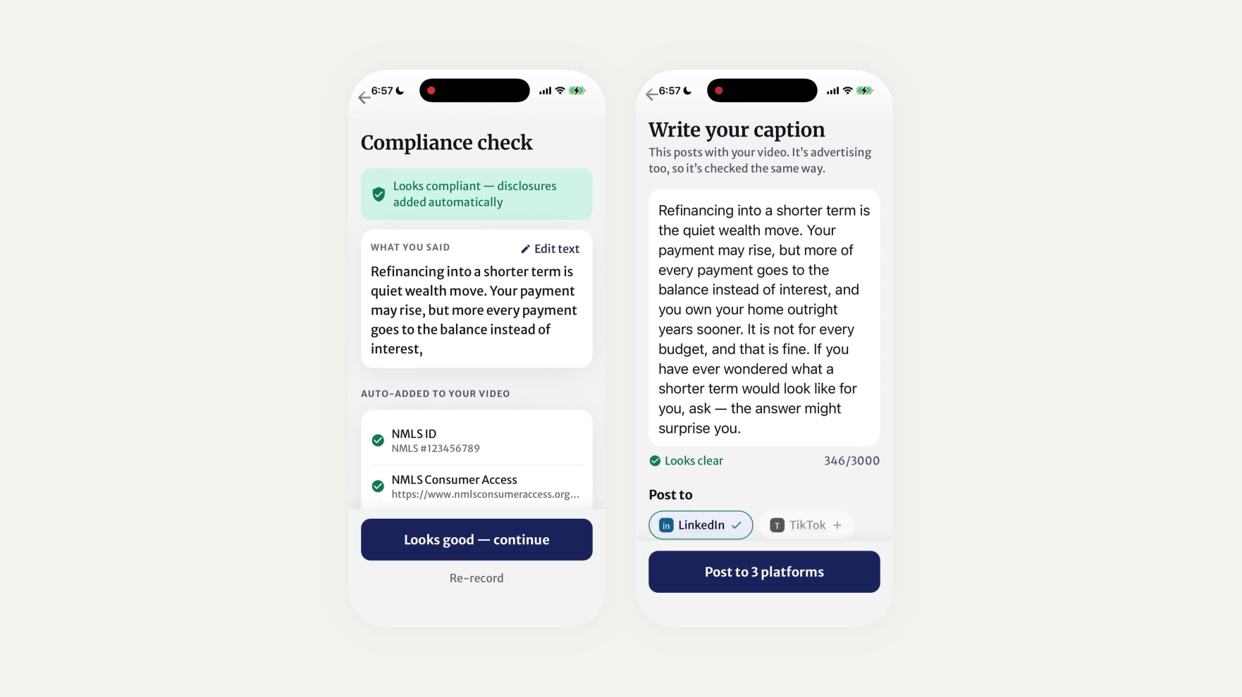 The pre-publish compliance screen showing a passing scan, the loan officer's editable text, and the list of disclosures the export will carry. Beside it, the caption composer.